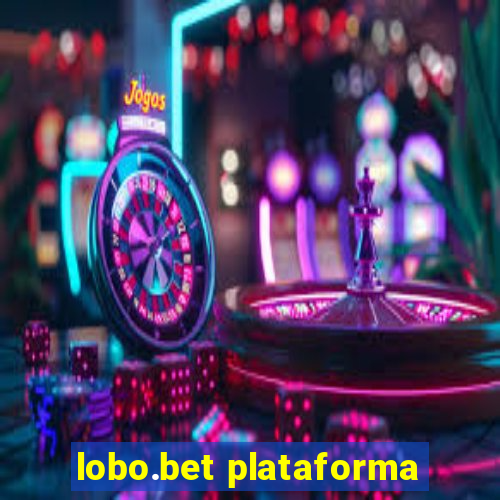 lobo.bet plataforma